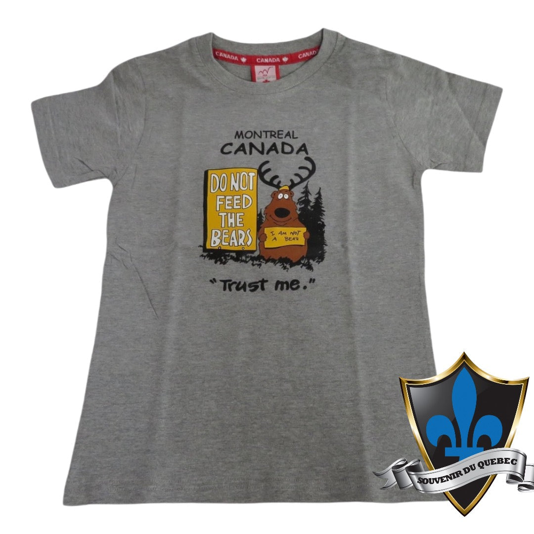 Adulte Montreal T shirt DONT FEED THE BEARS