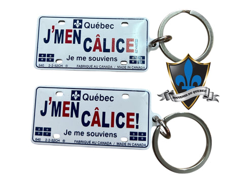 Porte-clés en métal moulé sous pression Calise / Tabarnak Québec. Fabriqué au Canada