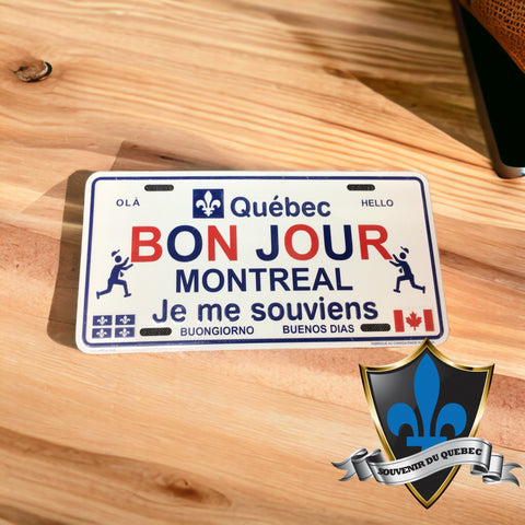 Montreal Bonjour License Plate.