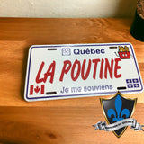 Plaque d'immatriculation de la Poutine du Québec 30cm x 15cm