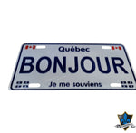 Montreal  bonjour license plate 30cm x 15cm.